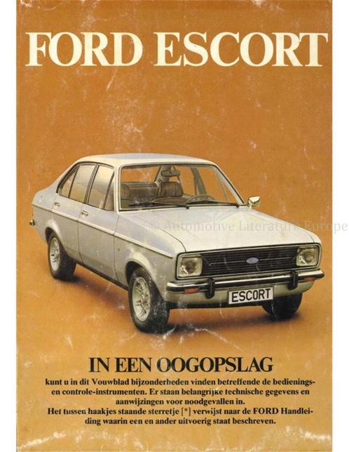1979 FORD ESCORT INSTRUCTIEBOEKJE NEDERLANDS, Autos : Divers, Modes d'emploi & Notices d'utilisation, Enlèvement ou Envoi