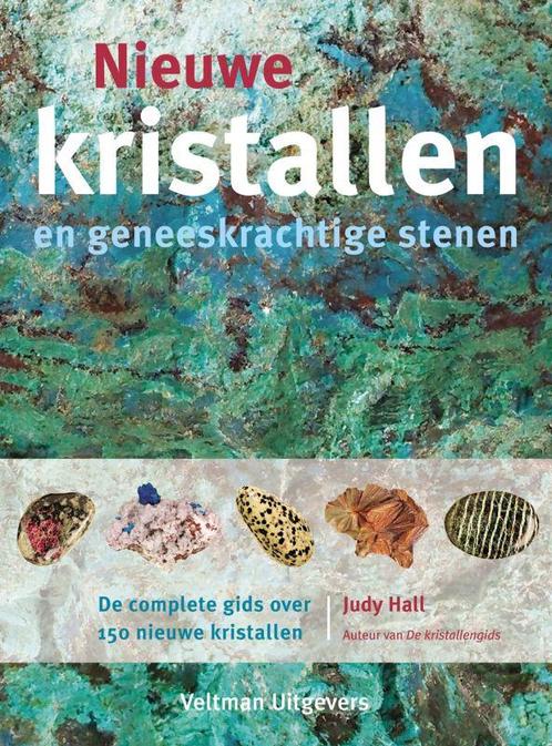 Nieuwe Kristallen En Geneeskrachtige Stenen 9789059206540, Livres, Ésotérisme & Spiritualité, Envoi