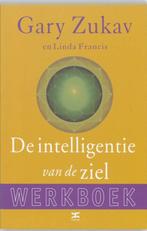 De intelligentie van de ziel - Werkboek - Gary Zukav - 97890, Verzenden, Nieuw