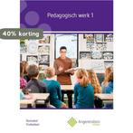 Pedagogisch Werk 1 / Profieldeel / Basisdeel / Angerenstein, Boeken, Verzenden, Gelezen, Margot Bakker