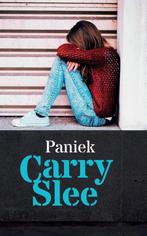 Paniek Carry Slee 9789048848126 Carry Slee, Boeken, Verzenden, Zo goed als nieuw, Carry Slee