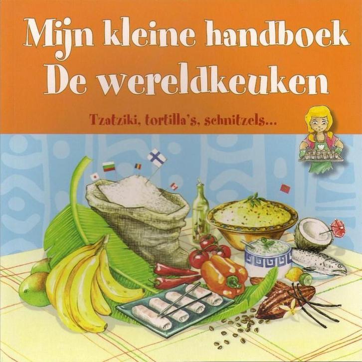 Mijn kleine handboek De wereldkeuken 9789039624005 D KIm, Livres, Livres de cuisine, Envoi