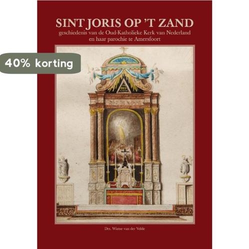 Sint Joris op t Zand 9789061094104 Wietse van der Velde, Boeken, Godsdienst en Theologie, Zo goed als nieuw, Verzenden