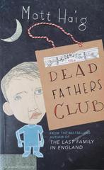 The Dead Fathers Club 9780224076135, Boeken, Gelezen, Matt Haig, Verzenden