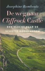 De weg naar Cliffrock Castle / Cliffrock Castle / 3, Verzenden, Zo goed als nieuw, Josephine Rombouts