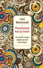 Pessimisme kun je leren! 9789038806310, Livres, Poèmes & Poésie, Lévi Weemoedt, Verzenden