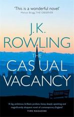 Casual Vacancy 9780751552867, Livres, JK Rowling, J.K. Rowling, Verzenden