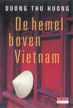 De hemel boven Vietnam / De Geus Oxfam Novib 9789044515596, Verzenden, Duong Thu Huong