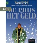 De prijs van het geld / Spotlight Dupuis / Largo Winch / 13, Boeken, Stripverhalen, Verzenden, Gelezen, P. Francq