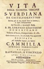 Giacomini Lorenzo. - Vita della Gloriosa Vergine S. Verdiana