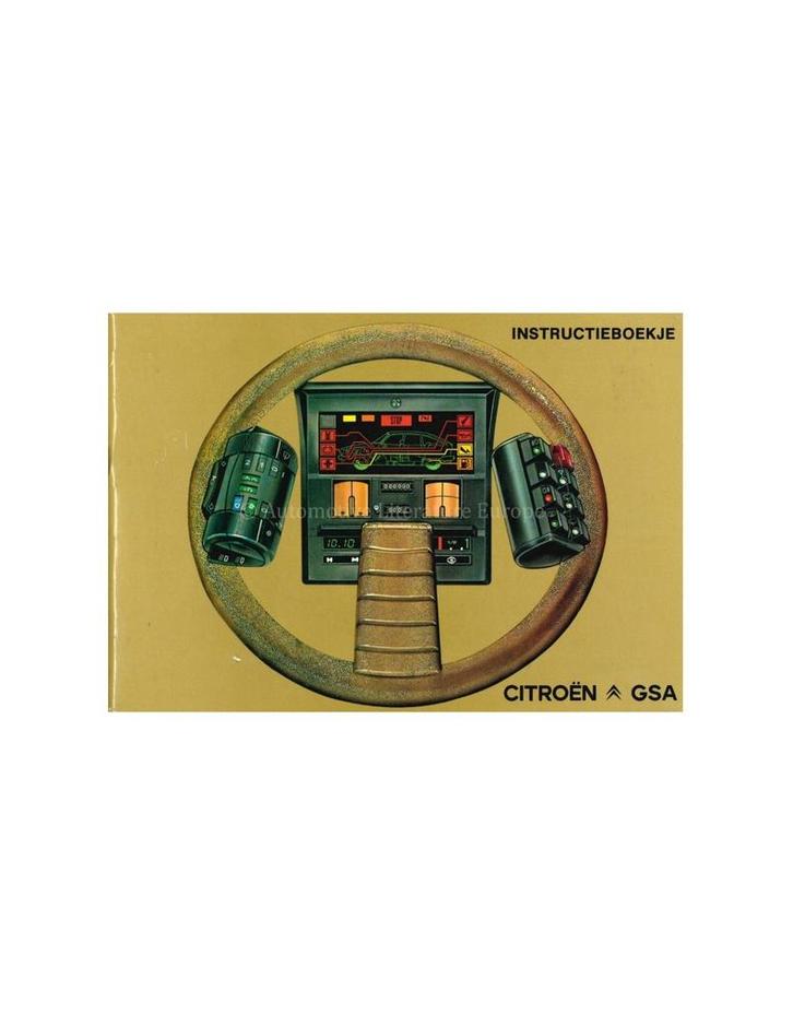 1981 CITROEN GSA INSTRUCTIEBOEKJE NEDERLANDS, Auto diversen, Handleidingen en Instructieboekjes, Ophalen of Verzenden