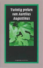 De twintig preken van Augustinus 9789055159093 Augustinus, Boeken, Verzenden, Zo goed als nieuw, Augustinus
