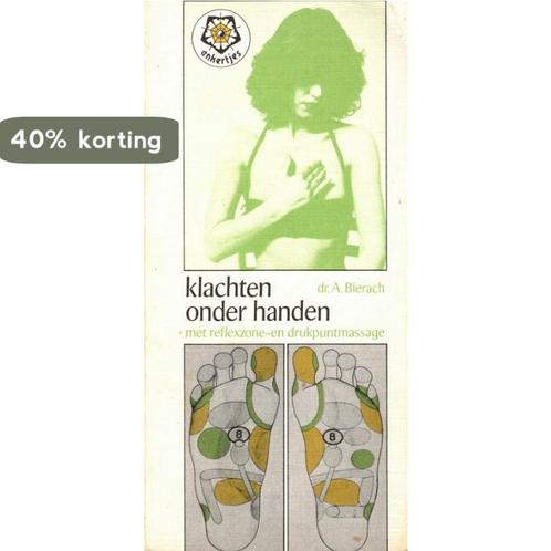 Klachten onder handen 9789020206128 Bierach, Boeken, Wetenschap, Gelezen, Verzenden