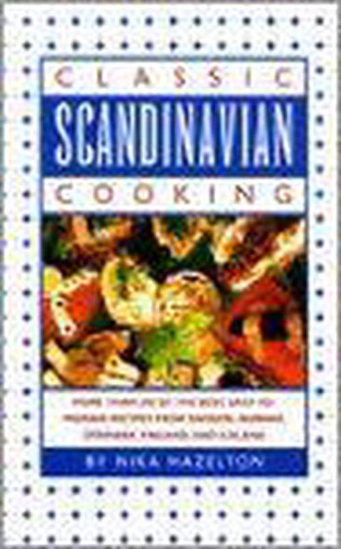 Classic Scandinavian Cooking 9780883658567, Livres, Livres Autre, Envoi