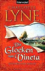 Die Glocken  Vineta: Historischer Roman  Lyne, Cha...  Book, Gelezen, Verzenden
