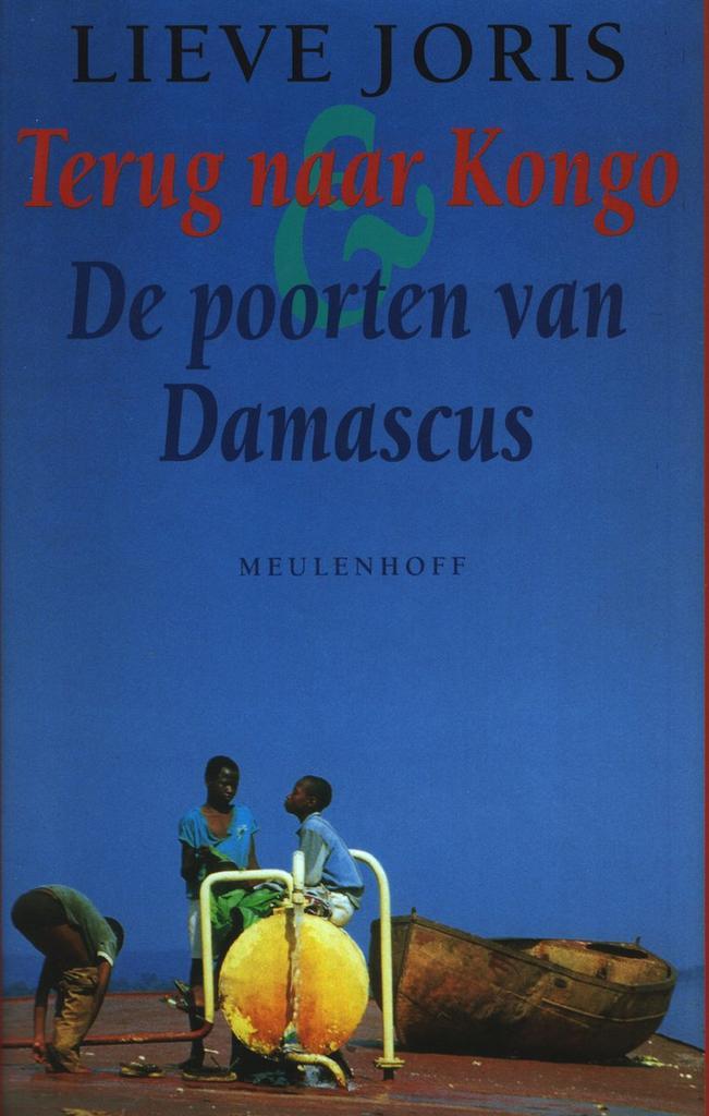 Terug naar Kongo ; De poorten van Damascus 9789029052603, Boeken, Romans, Gelezen, Verzenden