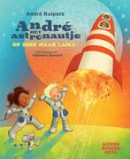 André het astronautje op zoek naar Laika 9789059655003, Verzenden, André Kuipers