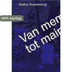 Van meme tot mainstream 9789079423101 Nadine Roestenburg, Verzenden, Zo goed als nieuw, Nadine Roestenburg