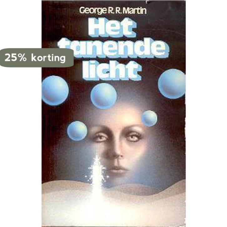 Tanende licht 9789070038335 George R.R. Martin, Boeken, Overige Boeken, Gelezen, Verzenden