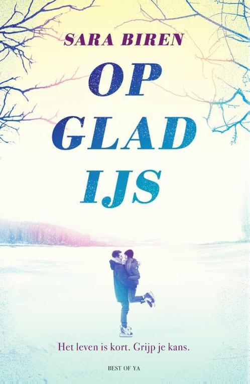 Op glad ijs 9789000373420 Sara Biren, Boeken, Kinderboeken | Jeugd | 13 jaar en ouder, Gelezen, Verzenden