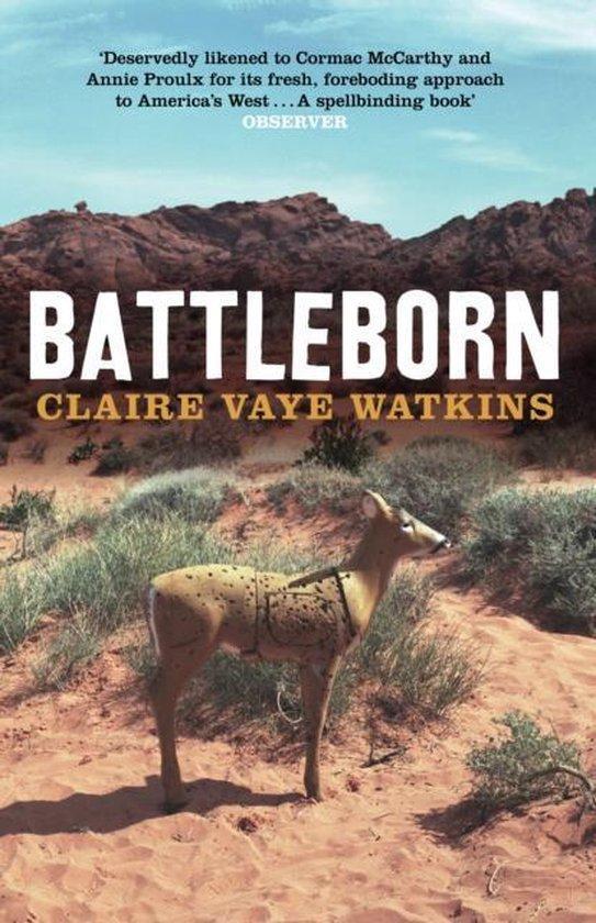 Battleborn 9781847084873 Claire Vaye Watkins, Boeken, Taal | Engels, Zo goed als nieuw, Verzenden