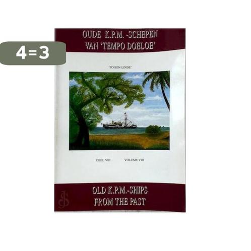 Oude K.P.M. schepen van Tempo Doeloe - Deel 8 9789073176102, Boeken, Overige Boeken, Gelezen, Verzenden