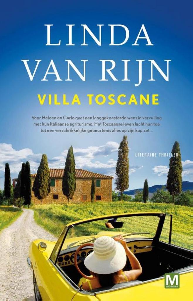 Villa Toscane 9789460683329 Linda van Rijn, Boeken, Thrillers, Zo goed als nieuw, Verzenden