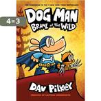 Dog Man: Brawl of the Wild: A Graphic Novel (Dog Man #6):, Boeken, Verzenden, Zo goed als nieuw, Dav Pilkey