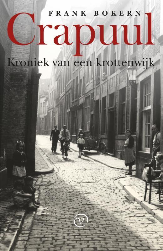 Crapuul 9789028221109 Frank Bokern, Boeken, Geschiedenis | Wereld, Gelezen, Verzenden