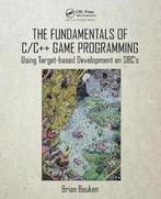 The Fundamentals of C/C++ Game Programming 9781498788748, Boeken, Verzenden, Zo goed als nieuw, Brian Beuken
