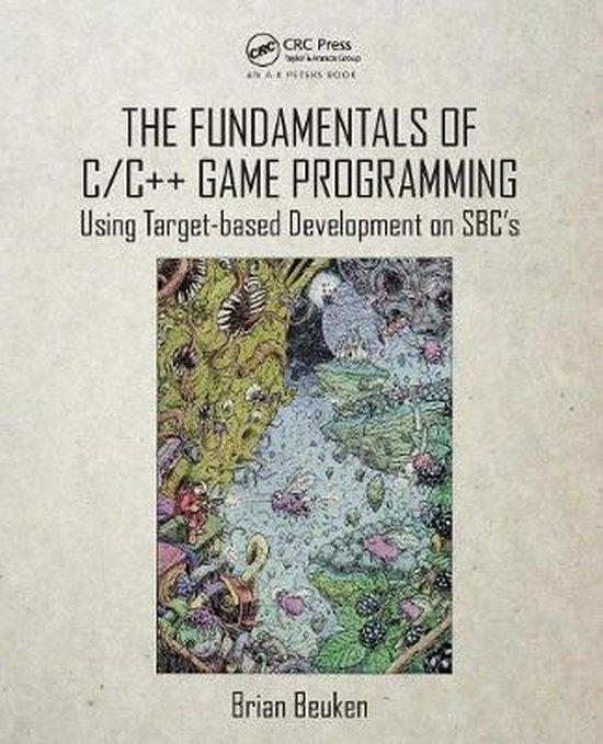 The Fundamentals of C/C++ Game Programming 9781498788748, Boeken, Taal | Engels, Zo goed als nieuw, Verzenden