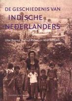 De Geschiedenis Van Indische Nederlanders 9789035129320, Zo goed als nieuw, U. Bosma, R. Raben, Verzenden