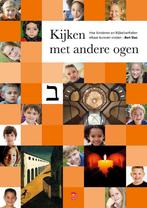 Kijken met andere ogen: hoe kinderen en Bijbelverhalen, Boeken, Verzenden, Zo goed als nieuw, Bert Slaa