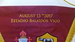 Fanion - AS ROMA VS CELTA 2017 - Italie, Nieuw