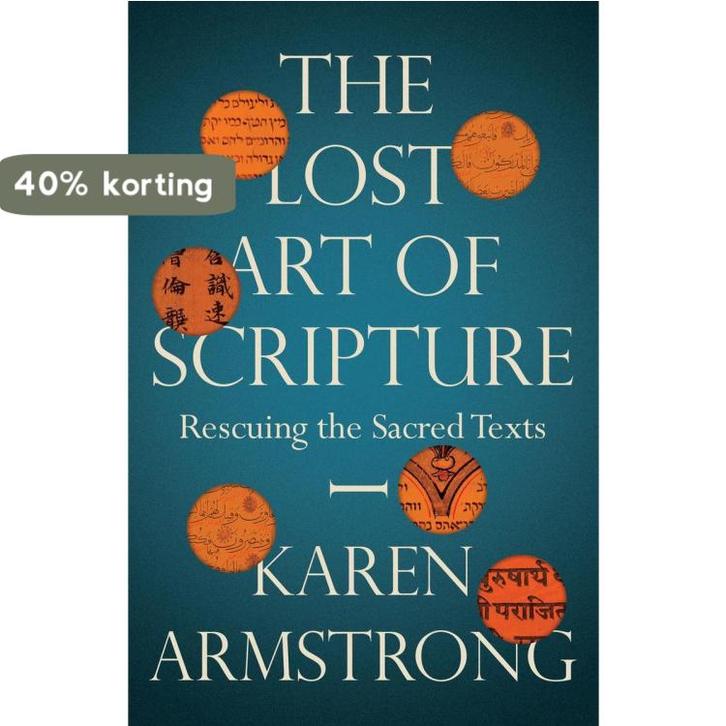 The Lost Art of Scripture 9781847924322 Karen Armstrong, Boeken, Taal | Engels, Gelezen, Verzenden