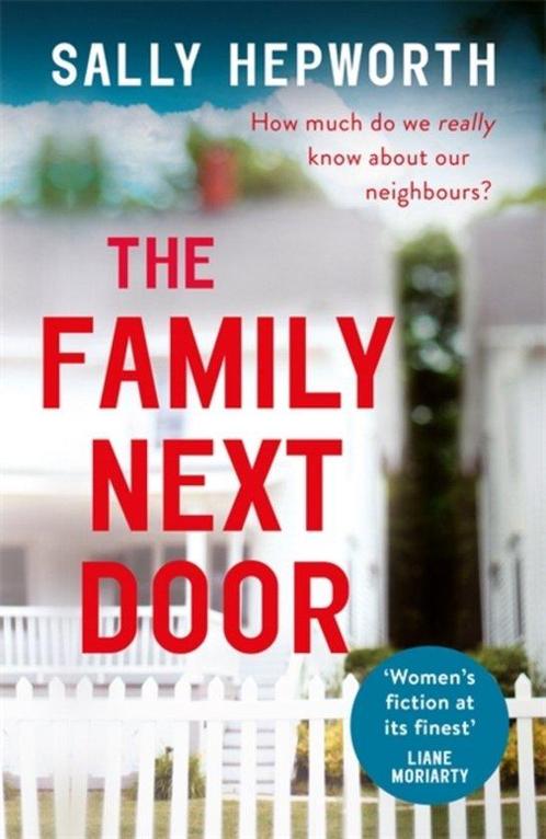 The Family Next Door 9781473674233 Sally Hepworth, Boeken, Overige Boeken, Gelezen, Verzenden