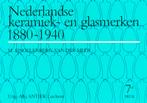 Nederlandse Keramiek- en Glasmerken 1880-1940 9789074213325, Boeken, Verzenden, Gelezen, M. Singelenberg-van der Meer