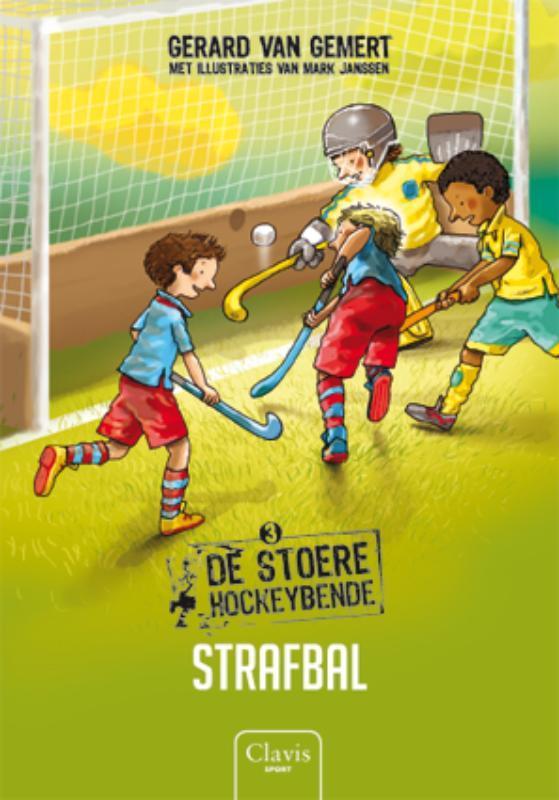 Strafbal / De stoere hockeybende / 3 9789044815108, Boeken, Kinderboeken | Jeugd | onder 10 jaar, Zo goed als nieuw, Verzenden