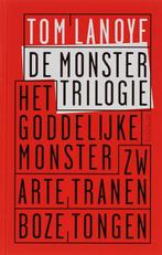 De monstertrilogie 9789044610413 Tom Lanoye, Boeken, Verzenden, Zo goed als nieuw, Tom Lanoye