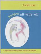 Buigen uit vrije wil - Ed Nissink - 9789020260564 - Paperbac, Boeken, Nieuw, Verzenden