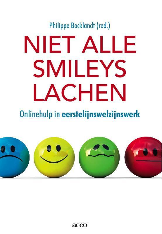 Niet alle smileys lachen 9789033484865, Boeken, Politiek en Maatschappij, Gelezen, Verzenden