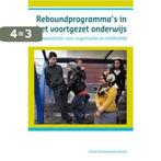 Reboundprogrammas in het voortgezet onderwijs 9789085600589, Boeken, Verzenden, Gelezen, Corian Messing