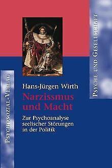Narzißmus und Macht: Zur Psychoanalyse seelischer Störun..., Livres, Livres Autre, Envoi