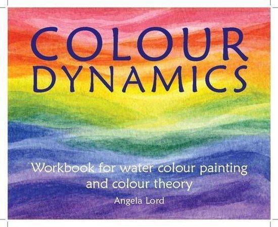 Colour Dynamics Workbook 9781907359927 Angela Lord, Boeken, Taal | Engels, Gelezen, Verzenden