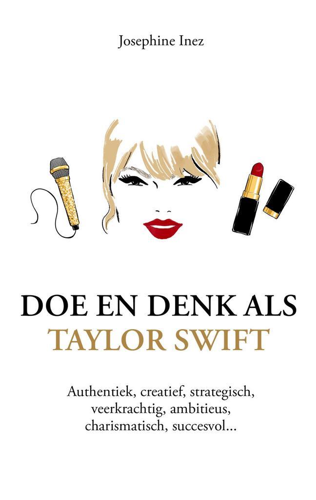 Doe en denk - Doe en denk als Taylor Swift (9789043938853), Boeken, Psychologie, Nieuw, Verzenden