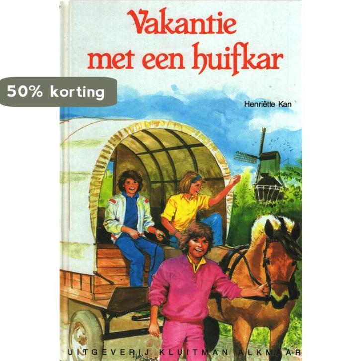 Vakantie met een huifkar / Kluitman sterserie 9789020671179, Livres, Livres pour enfants | Jeunesse | 13 ans et plus, Envoi