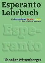 Esperanto-LehrBook: Die internationale Sprache in F...  Book, Zo goed als nieuw, Verzenden