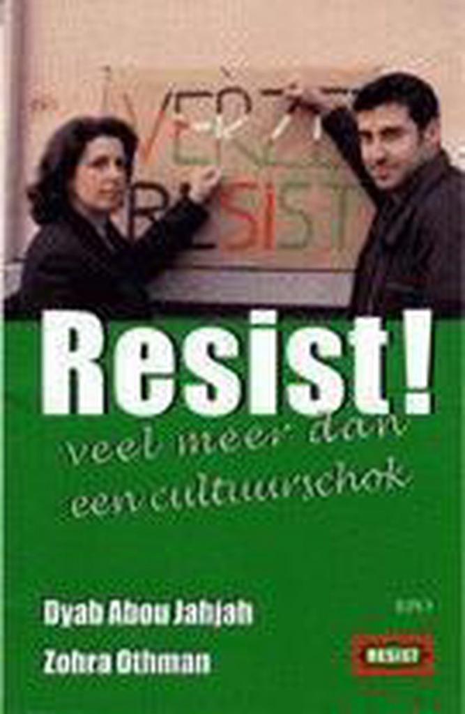 RESIST! 9789064453038 D. Abou Jahjah, Boeken, Politiek en Maatschappij, Gelezen, Verzenden