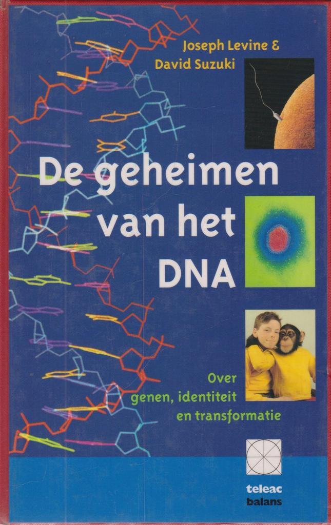 De geheimen van het DNA 9789065333599 J. Levine, Boeken, Wetenschap, Gelezen, Verzenden