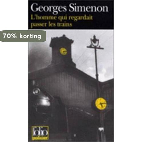 Homme Qui Regardait Passer Les Trains 9782070408368, Boeken, Overige Boeken, Gelezen, Verzenden
